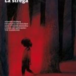 LA STREGA