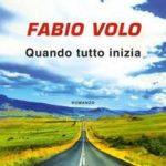 Quando tutto inizia di Fabio Volo