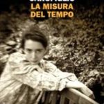 La misura del tempo di Carofiglio Gianrico