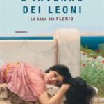 L’inverno dei Leoni. La saga dei Florio di Auci Stefania