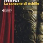 La canzone di Achille di Miller Madeline