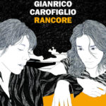 Rancore di Carofiglio Gianrico