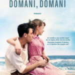 Domani, domani di Giannone Francesca